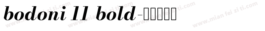 bodoni 11 bold字体转换